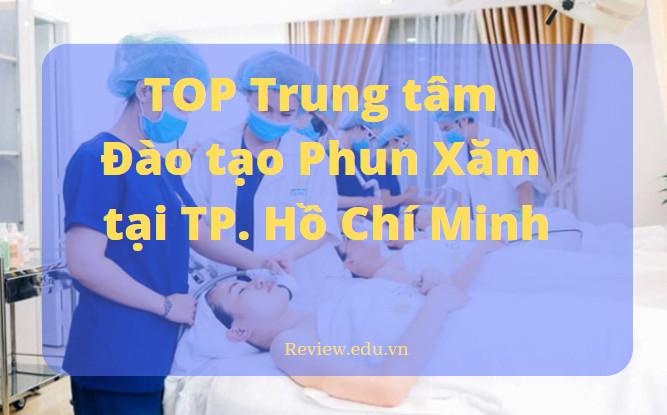 dia chi hoc phun xam uy tin tai tp ho chi minh 1 1