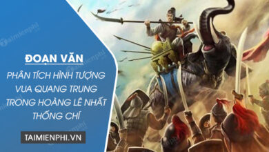 Doan van Phan tich hinh tuong vua Quang Trung trong