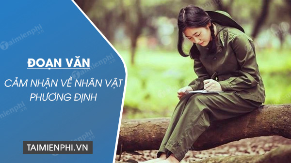 doan van cam nhan ve nhan vat phuong dinh