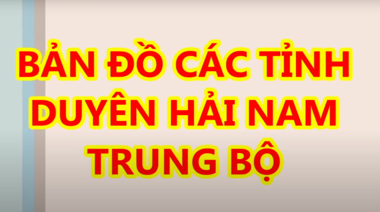 06210325 3 ban do nam trung bo