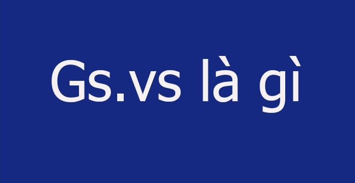 gs.vs la gi