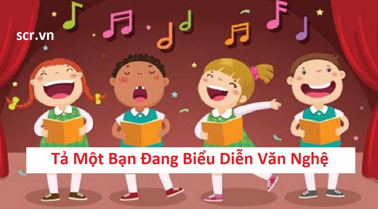 ta mot ban dang bieu dien van nghe