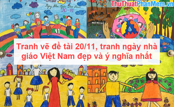 tranh ve de tai 20 11 tranh ngay nha giao viet