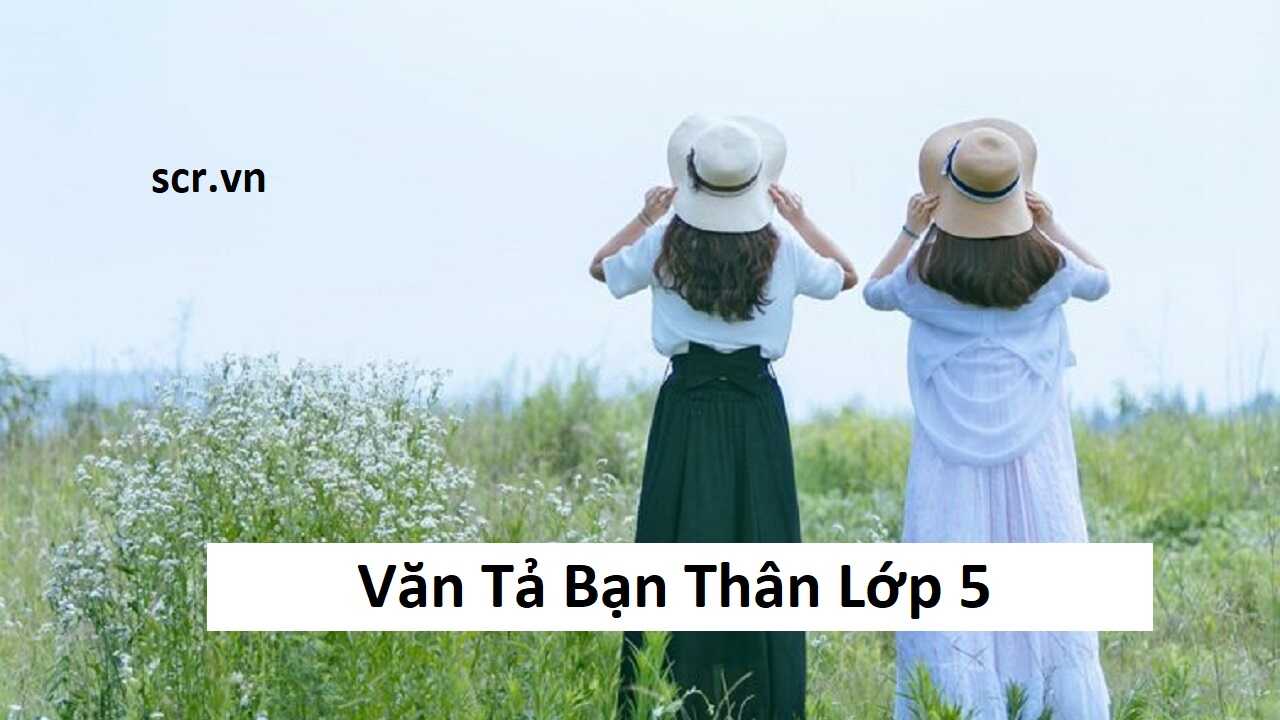 van ta ban than lop 5