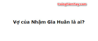 vo nham gia huan 2