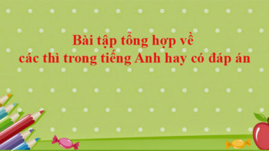 bai tap tong hop ve cac thi