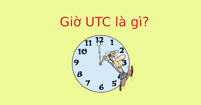 gio utc la gi 700